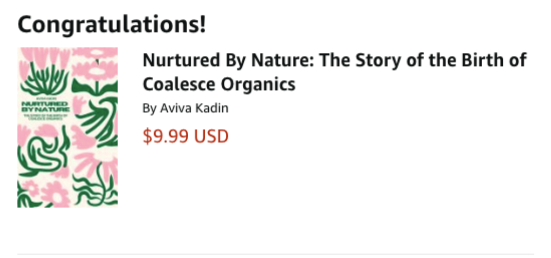 Nurture by Nature: The Story of the Birth of Coalesce Organics